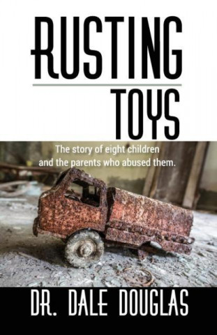 Rusting Toys