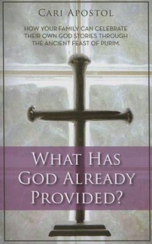 What Has God Already Provided?