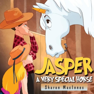 Jasper - A Very Special Horse