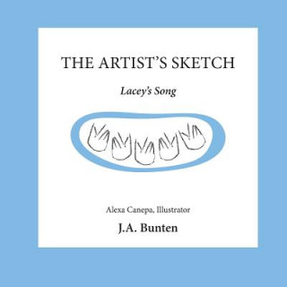 The Artist's Sketch- Lacey's Song