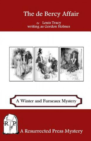 The de Bercy Affair: A Winter and Furneaux Mystery