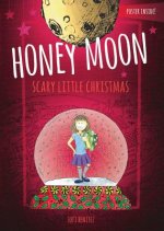 Enchanted World Of Honey Moon A Scary Little Christmas