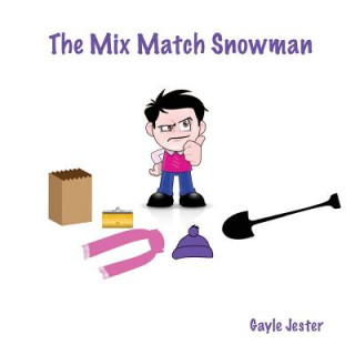 The Mix Match Snowman