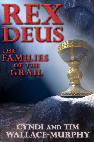 Rex Deus: The Families of the Grail