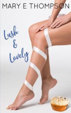 Lush & Lovely