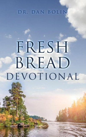 Fresh Bread Devotional