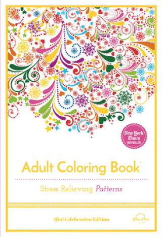 Stress Relieving Patterns: Adult Coloring Book, Mini Edition