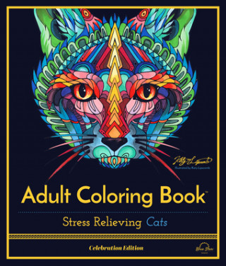 Adult Coloring Book: Stress Relieving Cats, Celebration Edition