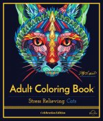 Adult Coloring Book: Stress Relieving Cats, Celebration Edition