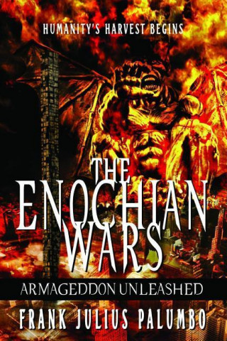 The Enochian Wars: Armageddon Unleashed