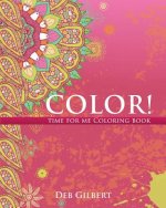 Color! Time for Me Coloring Book