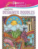 Forever Inspired Coloring Book: Angela Porter's Designer Doodles Hidden Pictures