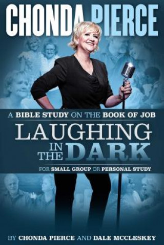 Laughing In the Dark