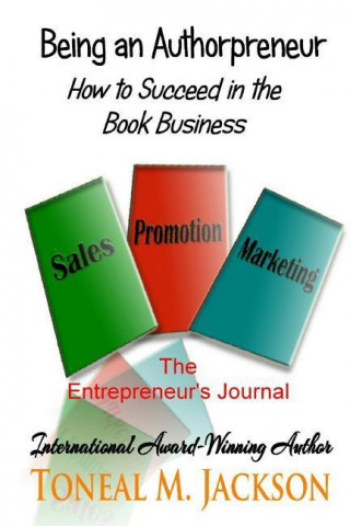 Being an Authorpreneur: The Entrepreneur's Journal