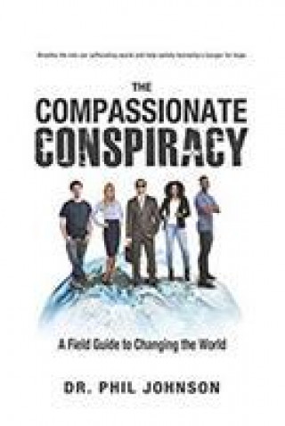 Compassionate Conspiracy