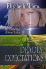 Deadly Expectations