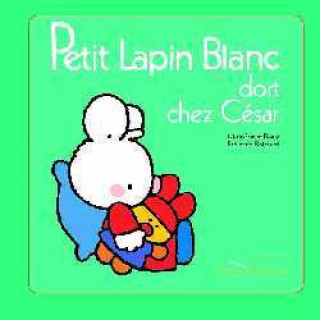 Petit Lapin Blanc Dort Chez Cesar