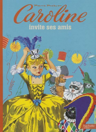 Caroline Invite Ses Amis