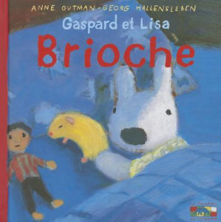 Gaspard Et Lisa - Brioche