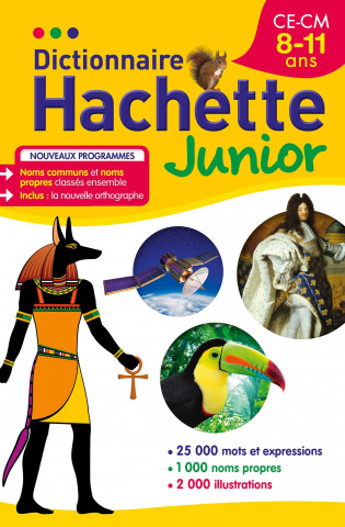 Dictionnaire Hachette Junior CE-CM 8/11 ans