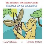 Gloria Gets Glasses