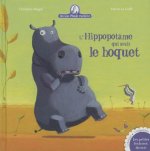 L'Hippopotame Qui Avait Le Hoquet - Mamie Poule Raconte