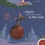 La Souris Qui Revait de Rencontrer Le Pere Noel