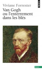 Van Gogh Ou L'Enterrement Dans Les Bl's