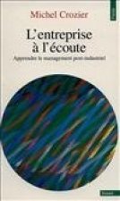 Entreprise L''Coute. Apprendre Le Management Post-Industriel(l')