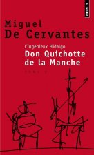 Ing'nieux Hidalgo Don Quichotte de La Manche(l') T2