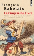 Cinqui'me Livre (Texte Original Et Translation En Franais Moderne)(Le)