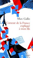 L'Amour de La France Explique a Mon Fils