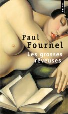 Grosses Rveuses(les)