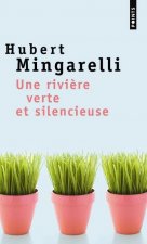 Une Rivi're Verte Et Silencieuse