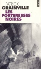 Forteresses Noires(les)