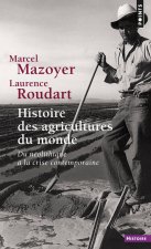 Histoire Des Agricultures Du Monde. Du N'Olithique La Crise Contemporaine