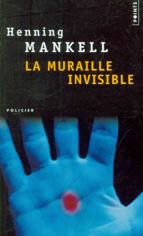 La muraille invisible