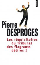 R'Quisitoires Du Tribunal Des Flagrants D'Lires(les) T1