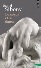 Corps Et Sa Danse(le)