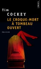 Croque-Mort Tombeau Ouvert(le)