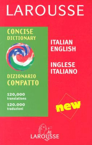 Larousse Dizionario Compatto/Larousse Concise Dictionary