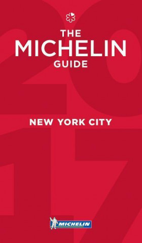 Michelin Guide New York City 2017: Restaurants