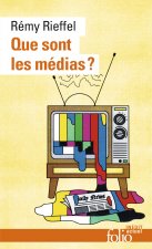 Que Sont Les Medias ?