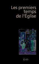 Premiers Temps de L Eglise