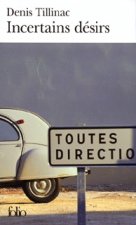 Incertains Desirs