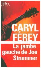 Jambe Gauche de Joe Stru