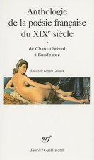 Anthologie de la poesie francaise du XIXe siecle vol.1
