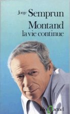 Montand La Vie Continue