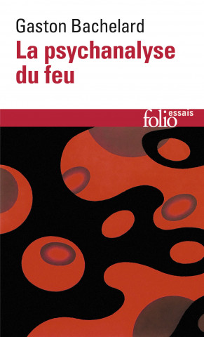 Psychanalyse Du Feu