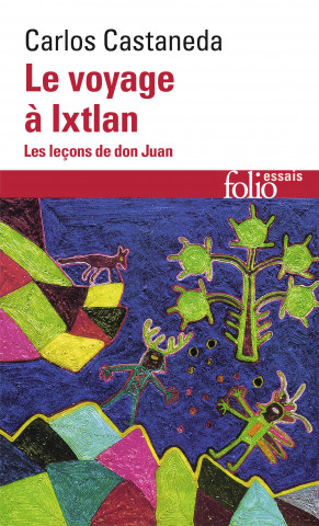 Voyage a Ixtlan
